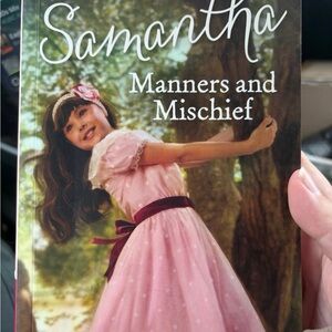 American Girl: Samantha Manners and Mischief Book